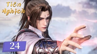[VIETSUB] Tiên Nghịch - Tập 24 | Hoạt Hình 3D Trung Quốc