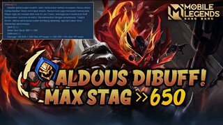 ALDOUS DI BUF! MAX STAG SEKARANG JADI 650 | JADI KABAR BAIK NIH BUAT USER ALDOUS