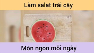 Làm salat trái cây