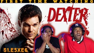 Dexter (S1:E5xE6) | *First Time Watching* | TV Series Reaction | Asia and BJ