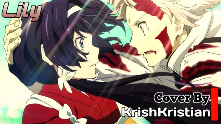 [ Ending Bungou Stray Dogs ] | Lily | Cover | KrishKristian