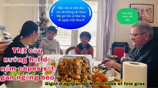 Thịt cừu nướng hạt dẻ nấm cèpes sốt gan ngỗng béo/bữa cơm gia đình/Cuộc sống pháp/món ngon mỗi ngày