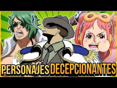 Personajes que PROMETÍAN MUCHO y terminaron DECEPCIONANDO | Parte 2 | One Piece 2023