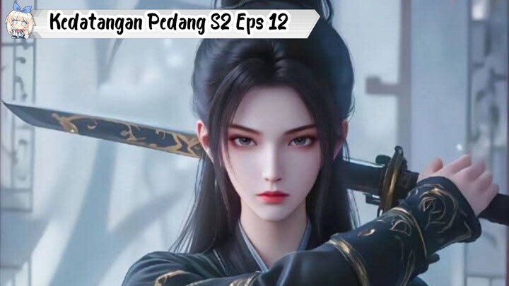 Sword of Coming Season 2 Episode 12