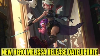 New Hero Melissa Final Release Date Revealed | MLBB