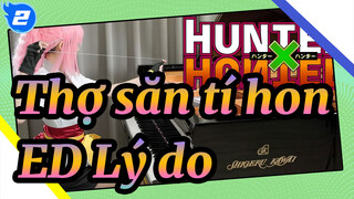 [Thợ săn tí hon] ED [Lý do] Trình diễn Piano_2