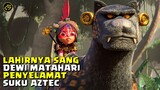 TERBENTUKNYA SEJARAH BARU SUKU AZTEC/MAYA!!! || Alur Cerita Series MAYA AND THE THREE (2021)