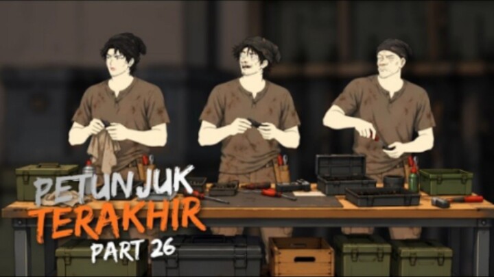 PETUNJUK TERAKHIR PART 26 - Drama Animasi