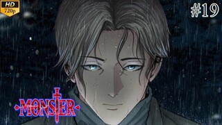 Monster - Episode 19 (Sub Indo)