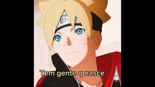 tem gente q nasce pra ser... #viral #memes #boruto #kawaki #himawari #borutonextgenerations