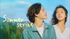 SUMER STRIKE EP.07 (sub indo)