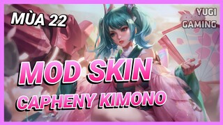 Mod Skin Capheny Kimono Mới Nhất Mùa 22 Có Hiệu Ứng Không Lỗi Mạng | Yugi Gaming