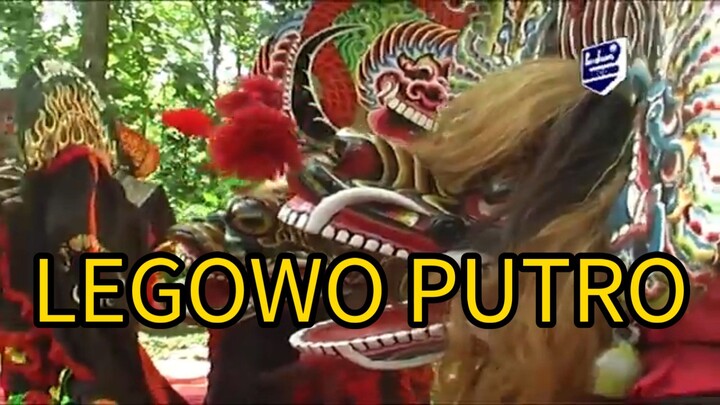 Kesenian jaranan LEGOWO PUTRO |gegere  rojo sewu negoro