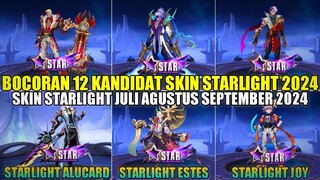 BOCORAN 12 KANDIDAT SKIN STARLIGHT MOBILE LEGENDS 2024! SKIN STARLIGHT JULI AGUSTUS SEPTEMBER 2024