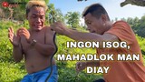 INGON DILI MAHADLOK | WATCH UNTIL THE END