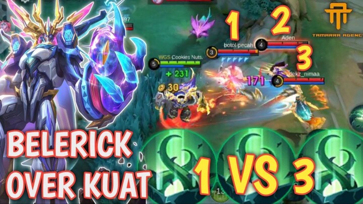 BELERICK TERLALU KUAT ! MAU LAWAN 3 TETEP LAWAN !