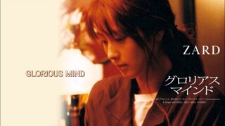 Glorious Mind [グロリアス マインド] - Zard [ซับไทย]