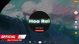 Hoa Rơi - MyMy Bigo x TTM Remix | EDM TikTok 2022 ♫ BXH Nhạc Trẻ Remix Hay Nhất ♫ Nhạc Hoa Lời Việt