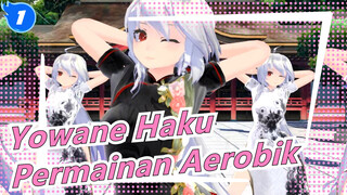 [Yowane Haku / MMD] Permainan Aerobik_1