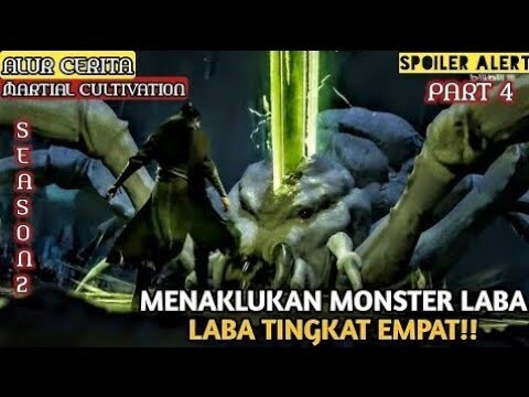 SEASON 2 ❗ MENDAPATKAN ANAK LABA LABA MONSTER ❗ ALUR CERITA DONGHUA #MCB