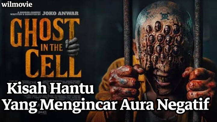 Film Ghost In The Cell 2026 [Kisah Hantu Yang Mengincar Aura Negatif]