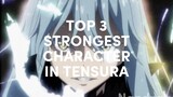 TOP 3 STRONGEST CHARACTER IN TENSURA WN VERSION