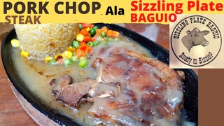 PORK CHOP STEAK ala SIZZLING PLATE BAGUIO