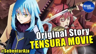 Bukan Breakdown Tensura Movie yang Rilis Tahun Ini #SebentarAja