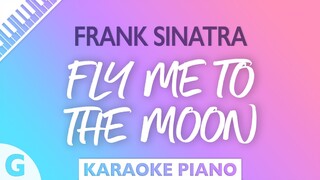 Frank Sinatra - Fly Me To The Moon (Karaoke Piano) Key of G