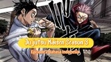 Jujutsu Kaisen Season 3 episde 2 Bahasa Indonesia
