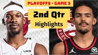 Miami Heat vs. Atlanta Hawks Full Highlights 2nd QTR | April 22 | 2022 NBA Season