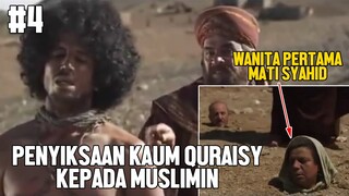 KEKEJAMAN KAUM QURAISY KEPADA KAUM MUSLIM - ALUR CERITA FILM UMAR BIN KHATAB #4