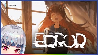 ERROR เกมผีจาก hololive จะน่ากลัวเท่าไหร่เชียว | ZONA 🐳