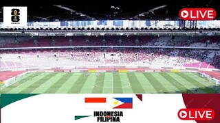 🔴 LIVE -- TIMNAS INDONESIA VS FILIPINA -- KUALIFIKASI PIALA DUNIA 2026 -- LIVE SCORE