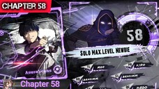 Solo Max-Level Newbie » Chapter 58