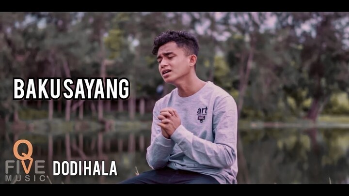 DODI HALA - BAKU SAYANG || Cover ||