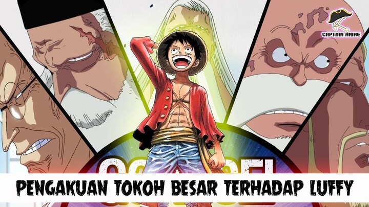 12 Tokoh Besar di Dunia One Piece yang Mengakui Keberadaan Luffy (ONE PIECE)