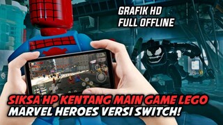 MAIN GAME LEGO MARVEL HEROES SWITCH DI HP ANDROID
