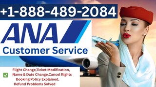 [𝗙𝗨𝗟𝗟™ 𝗟𝗜𝗦𝗧] of ANA Airlines ®️ Customer Service (24/7 Live Person Support) NUMBERS A Comple