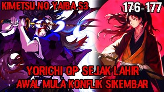 Yorichi Sudah Over Power Sejak Lahir!! Konflik Kokushibo Dan Yorichi Dimulai!! (KNY 176 – 177)