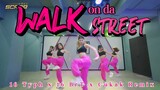 [HOT TIKTOK DANCE VIETNAM] WALK ON DA STREET - 16TYPH x 16BRT (Cukak Remix) Dance By JT Crew X SCR99