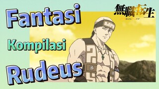 [Mushoku Tensei] Kompilasi | Fantasi Rudeus