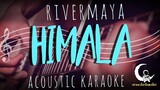 HIMALA - Rivermaya ( Acoustic Karaoke )