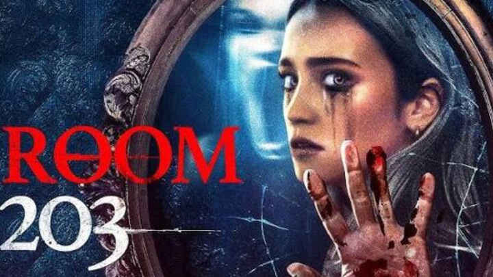 ROOM 203 HORROR Full Movie