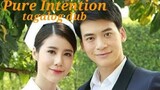 PURE INTENTION Tagalog Dub Episode 13