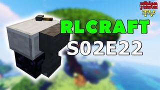 RLCraft S02E22 - Càn Quét Thành Công