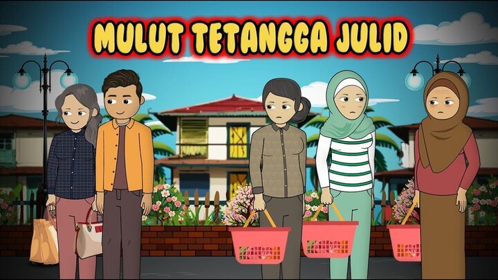 Mulut Tetangga Julid  Tukang Gosip, Suka Menyebar Berita Hoax dan Suka Fitnah