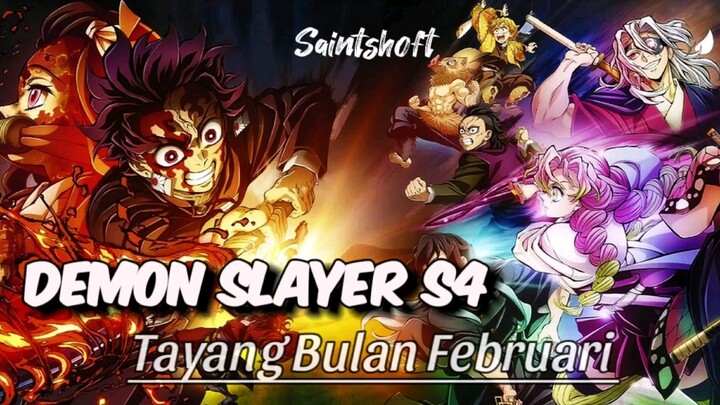 Demon Slayer S4 akhirnya tayang di Bulan Februari 🥳