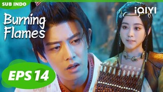 Lan membantu Gou🫰🏻🥰 | Burning Flames | CLIP | EP14 | iQIYI Indonesia