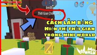 Cách Làm Trigger Hiển Thị Bảng Thời Gian Mini World||HY KT